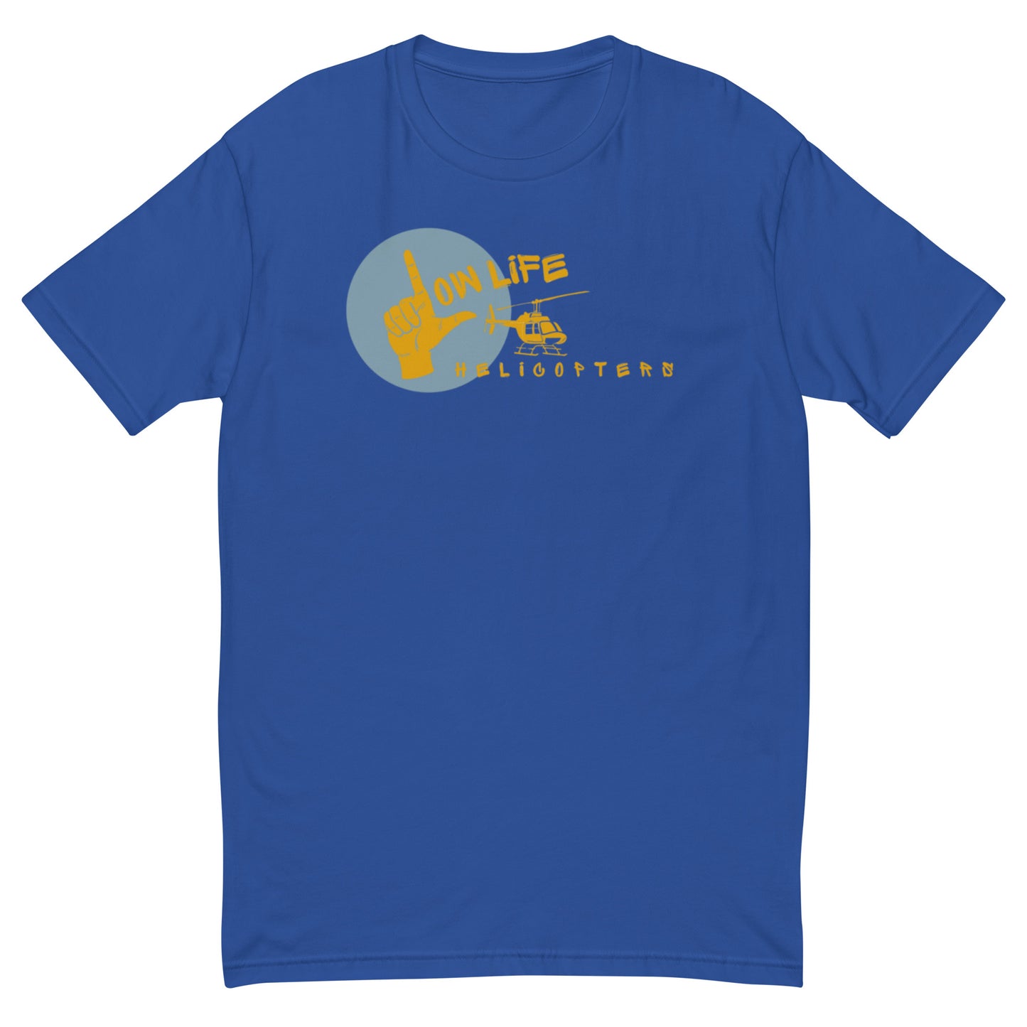 Low Life Helicopters Short Sleeve T-shirt