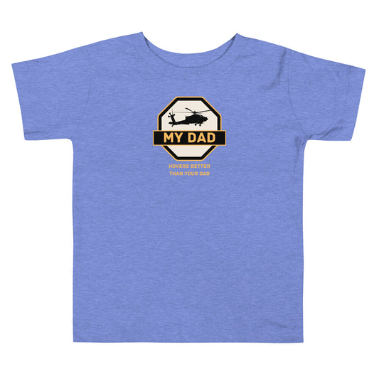My Dad Is Better Toddler Short Sleeve Tee