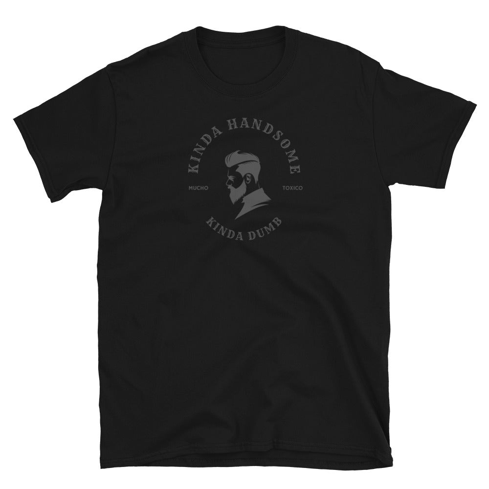 Kinda Handsome Short-Sleeve Unisex T-Shirt