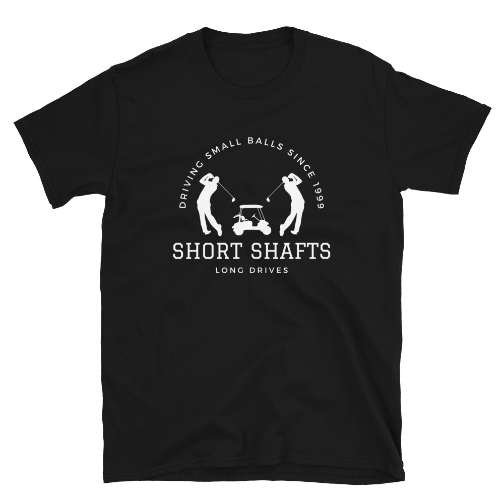 Short Shafts Short-Sleeve Unisex T-Shirt