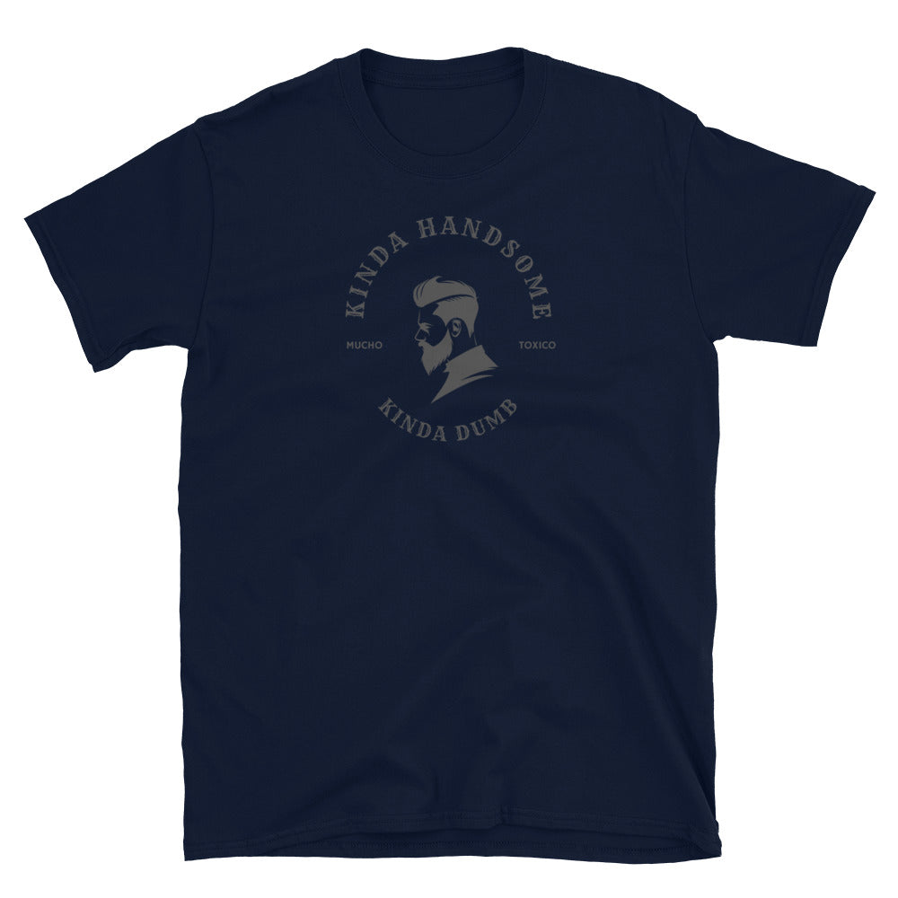 Kinda Handsome Short-Sleeve Unisex T-Shirt