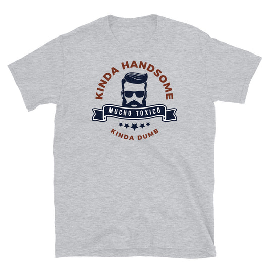 Mucho Toxico Short-Sleeve Unisex T-Shirt